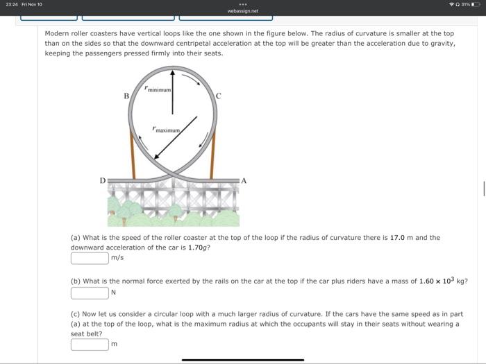 Solved Modern Roller Coasters Have Vertical Loops Like The | Chegg.com