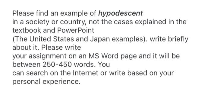 Solved Please find an example of hypodescent in a society or | Chegg.com