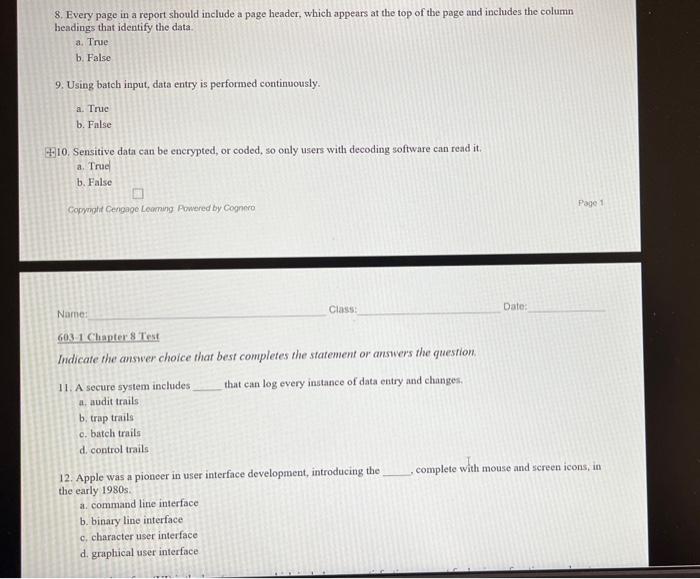 Solved 8. Every page in a report should include a page | Chegg.com