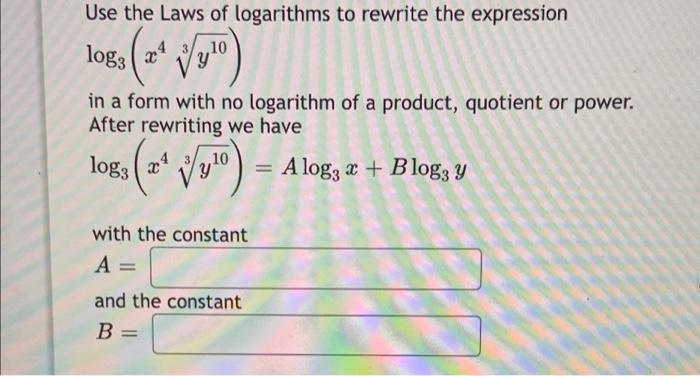 Solved Use the Laws of logarithms to rewrite the expression | Chegg.com