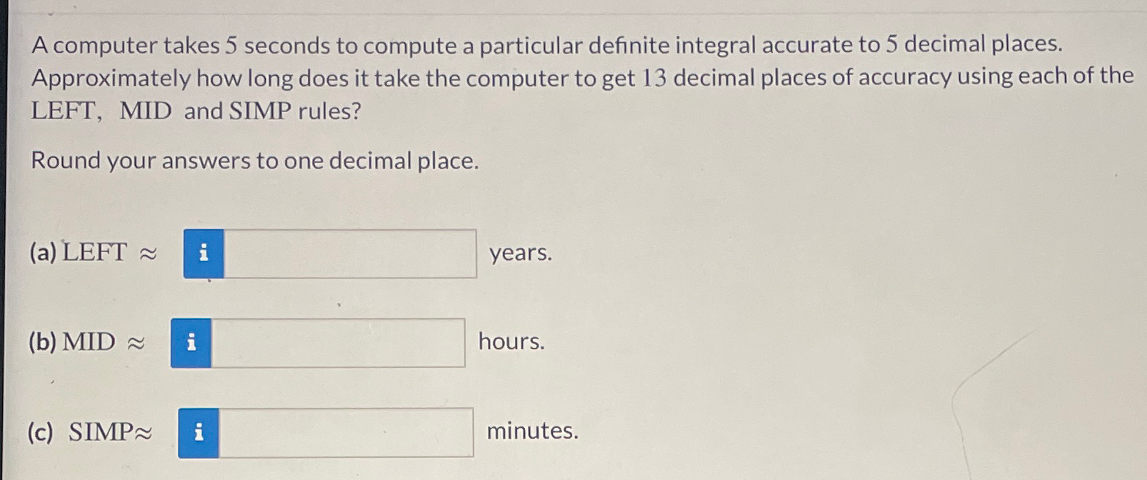 Solved A computer takes 5 ﻿seconds to compute a particular