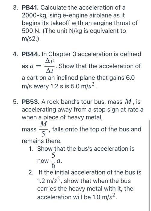 Solved 1. PB36. Calculate the weight in newtons of a person