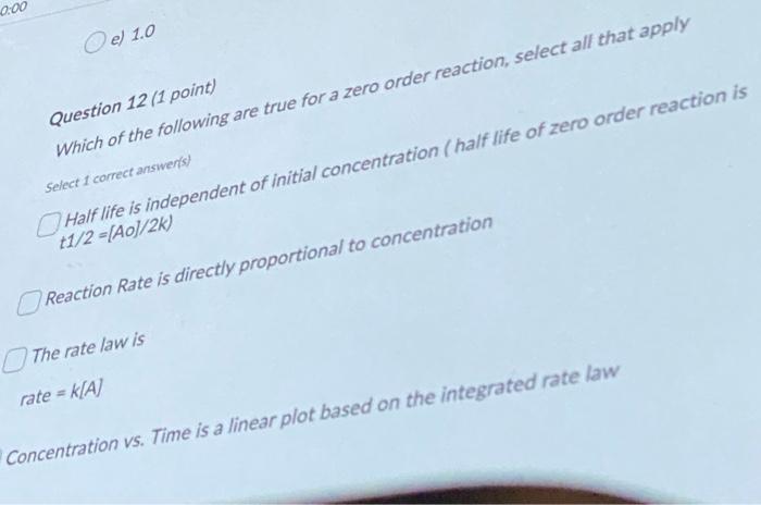 0 00 O El 1 0 Question 12 1 Point Which Of The Chegg Com