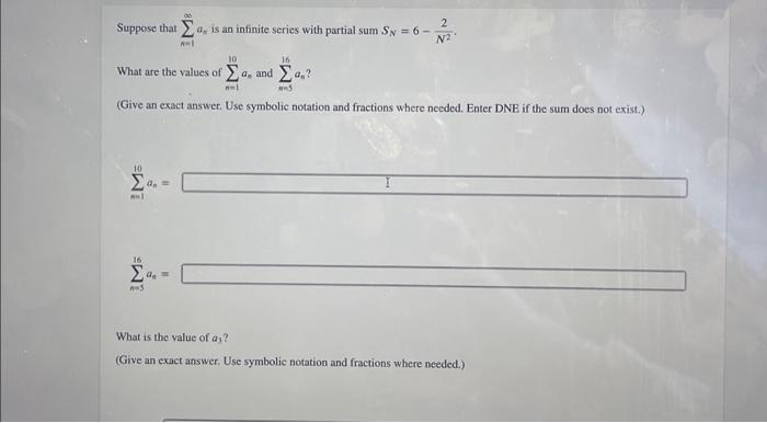 Solved Suppose that ∑n=1∞an is an infinite series with | Chegg.com