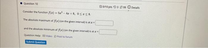 Solved Consider The Function Fx5x2−4x80≤x≤8 The 3482