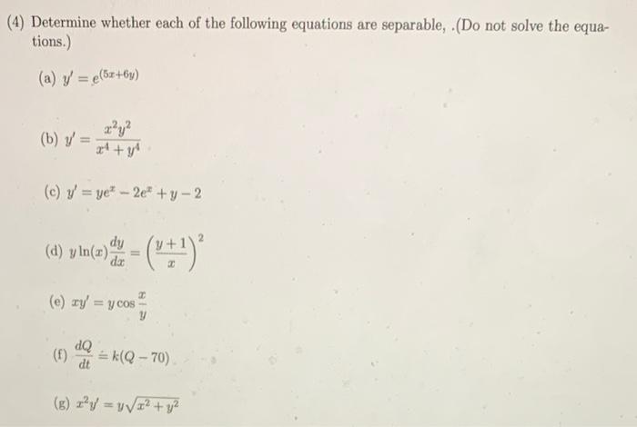 Solved (4) Determine whether each of the following equations | Chegg.com