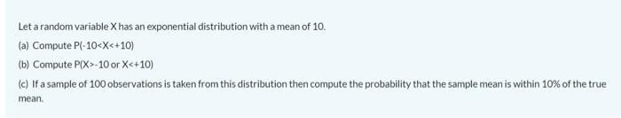 Solved Let a random variable X has an exponential | Chegg.com