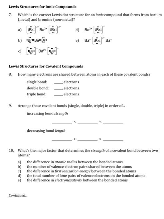 Solved Lewis Structures For Lonic Compounds 7. Which Is The 