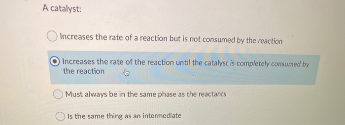 catalyst changes the rate of reaction