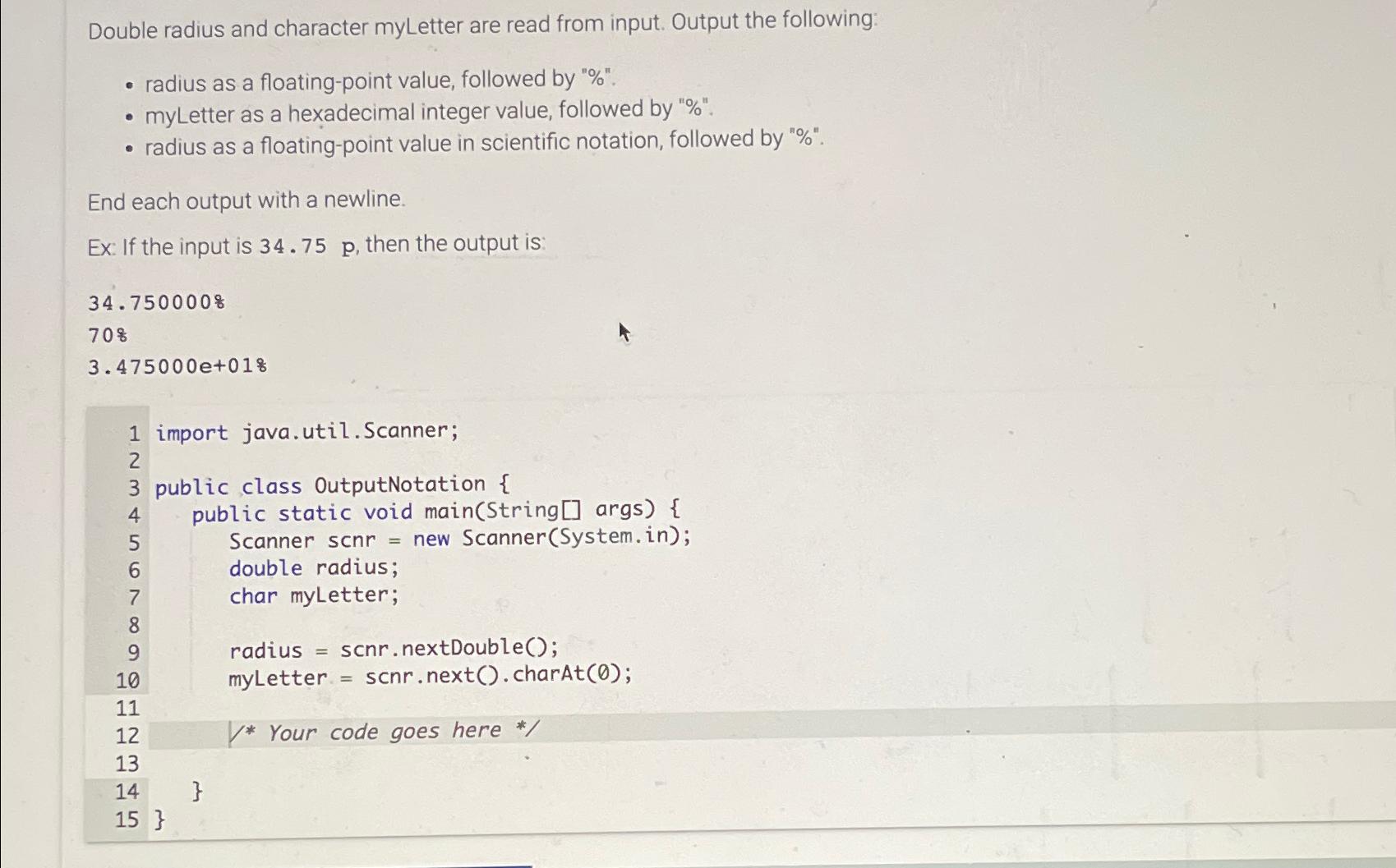 Solved Double radius and character myLetter are read from | Chegg.com