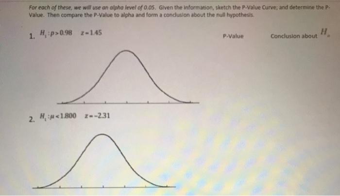 Solved For each of these, we will use an alpha level of | Chegg.com