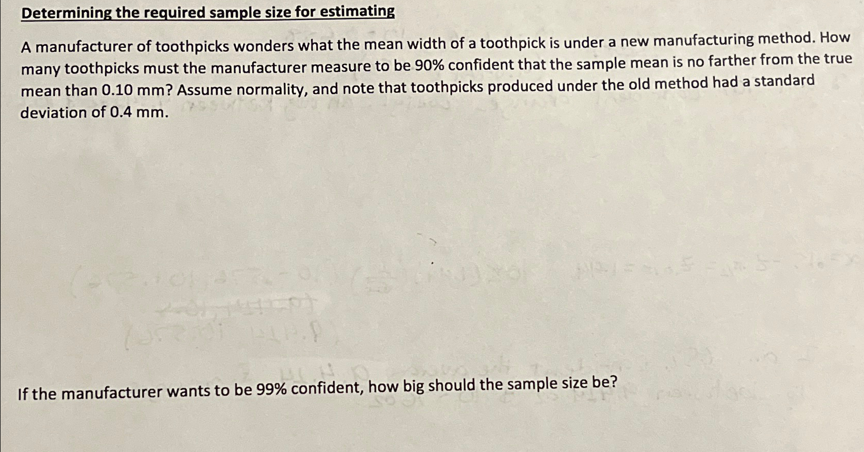 Solved Determining the required sample size for estimatingA | Chegg.com