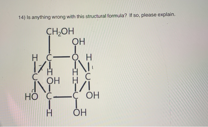 Solved 14) is anything wrong with this structural formula? | Chegg.com