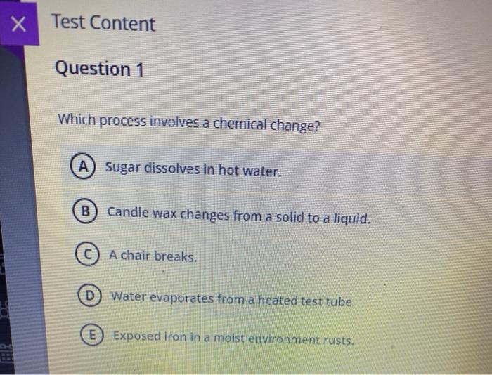 Solved x Test Content Question 1 Which process involves a | Chegg.com