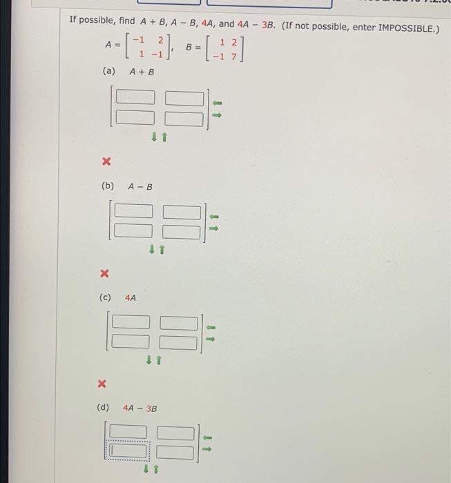 \[ A=\left[\begin{array}{rr} -1 & 2 \\ 1 & -1 \end{array}\right], \quad B=\left[\begin{array}{rr} 1 & 2 \\ -1 & 7 \end{array}