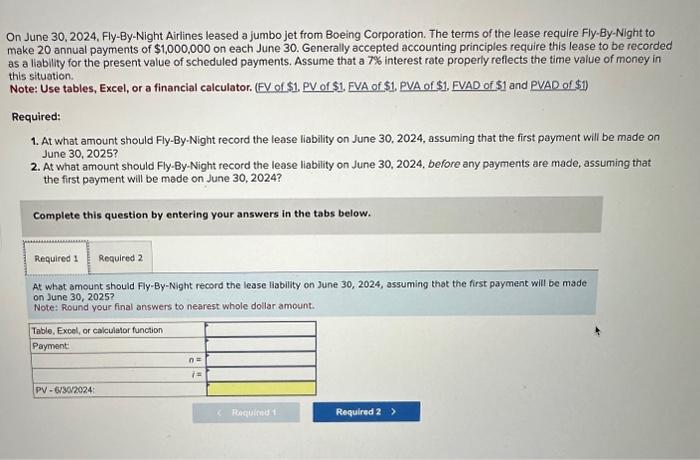 Solved On June 30 2024 Fly By Night Airlines Leased A Chegg Com   Image