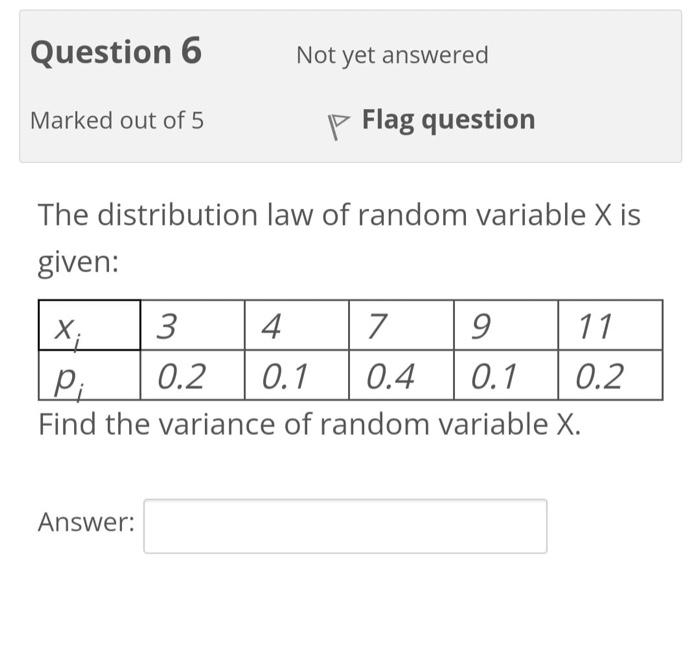 Solved The distribution law of random variable X is given: | Chegg.com