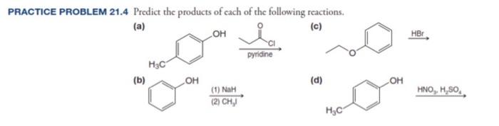 Solved PRACTICE PROBLEM 21.4 Predict the products of each of | Chegg.com