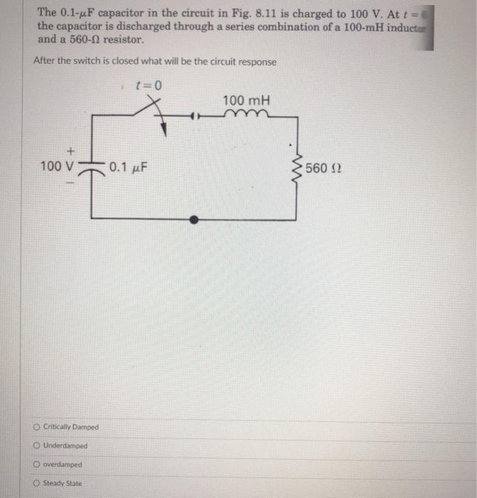 Solved The 0.1-F capacitor in the circuit in Fig. 8.11 is | Chegg.com