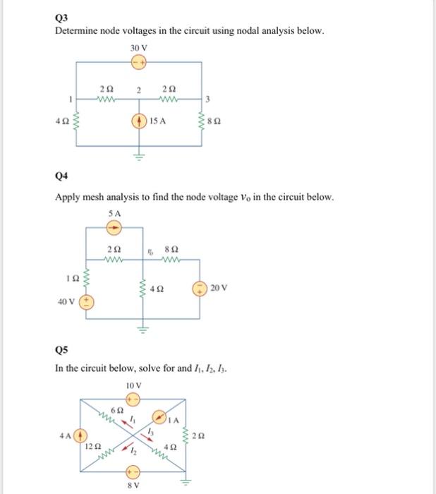 Solved Q3 Determine node voltages in the circuit using nodal | Chegg.com
