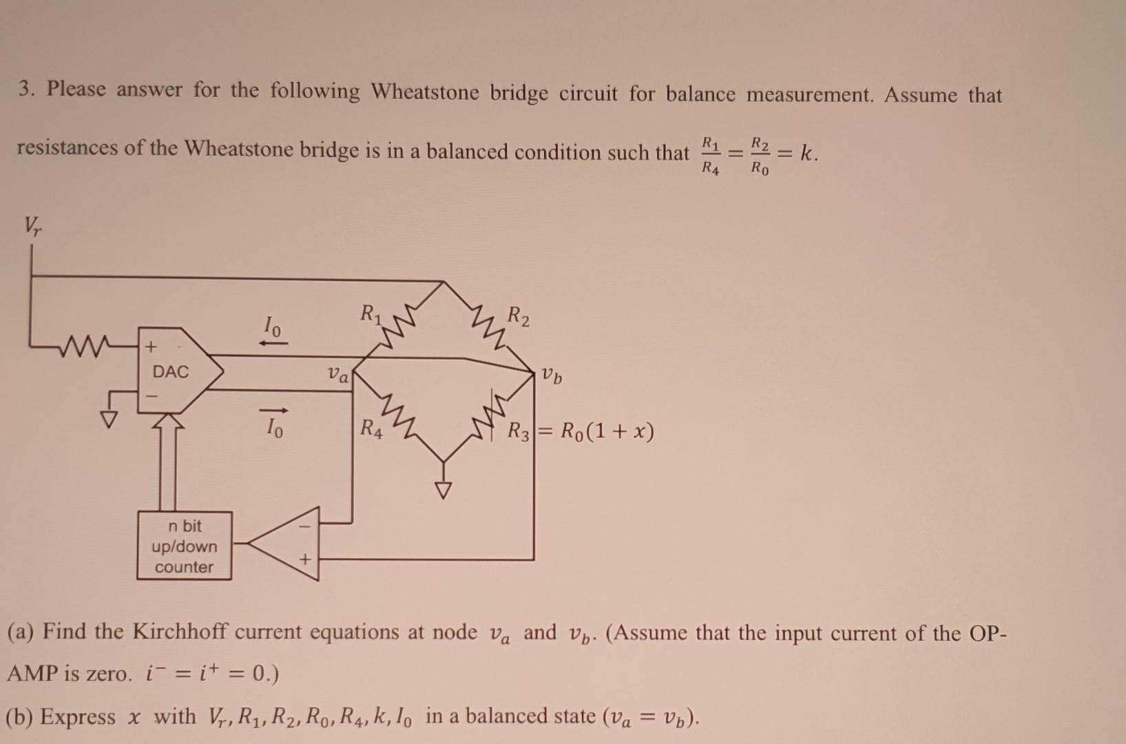 Solved 3. Please answer for the following Wheatstone bridge | Chegg.com