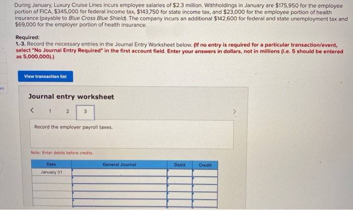 Solved During January, Luxury Cruise Lines incurs employee | Chegg.com