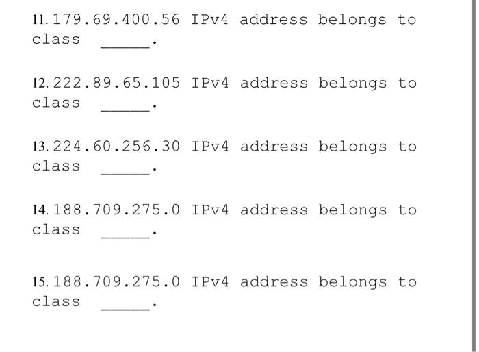 Solved Name: 1. What is the IPv4 address range of class E? | Chegg.com