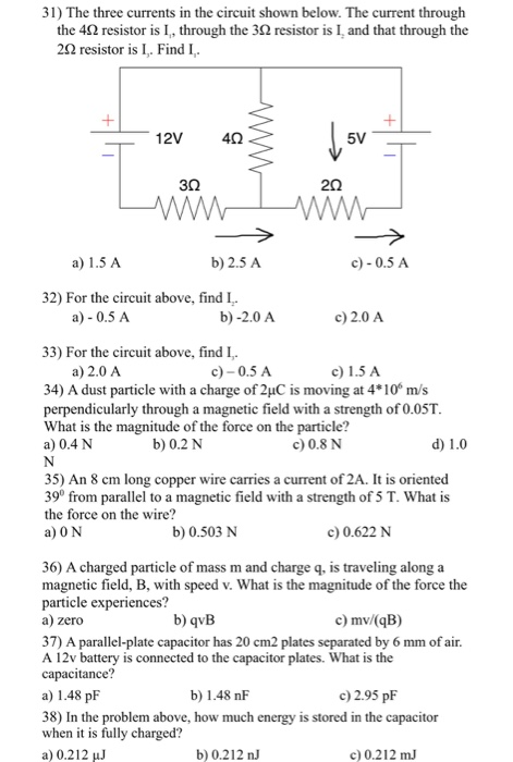 Solved 31) The three currents in the circuit shown below. | Chegg.com