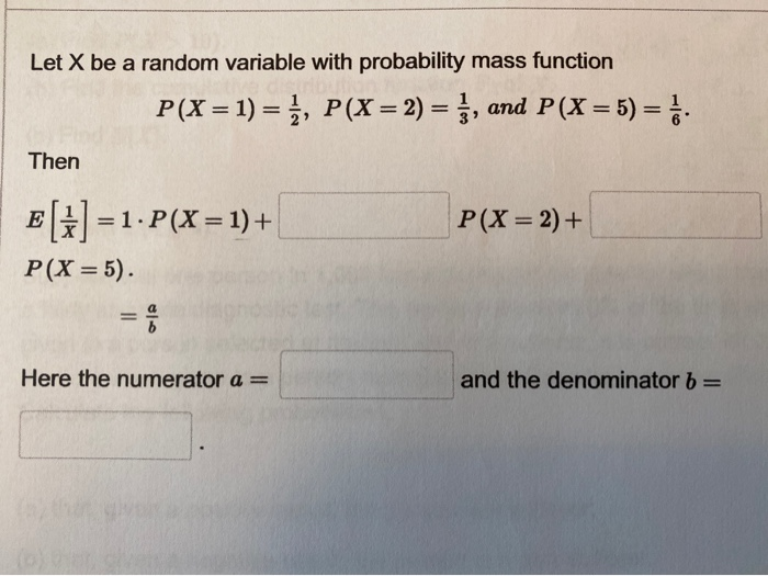 Solved Let X be a random variable with probability mass | Chegg.com