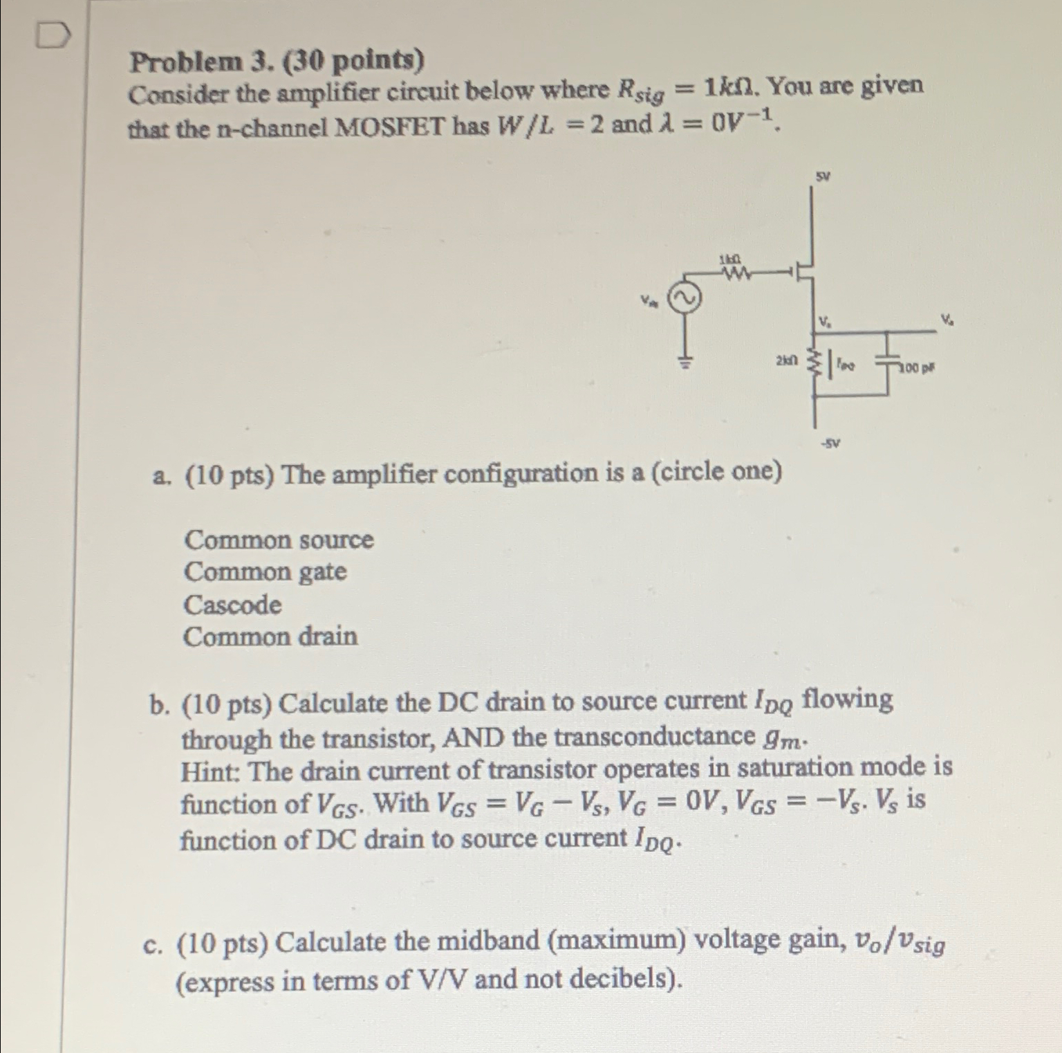 Solved Problem 3. (30 ﻿points)Consider the amplifier circuit | Chegg.com