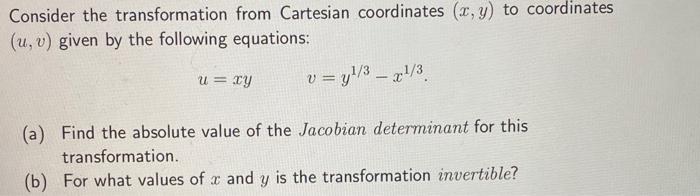 Solved Consider the transformation from Cartesian | Chegg.com
