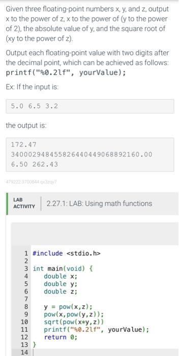 Solved Given Three Floating Point Numbers Xy And Z Output 