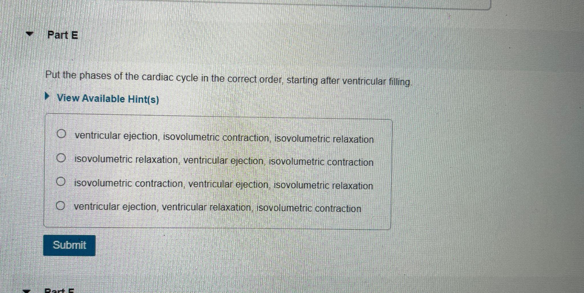 Solved Part EPut the phases of the cardiac cycle in the | Chegg.com