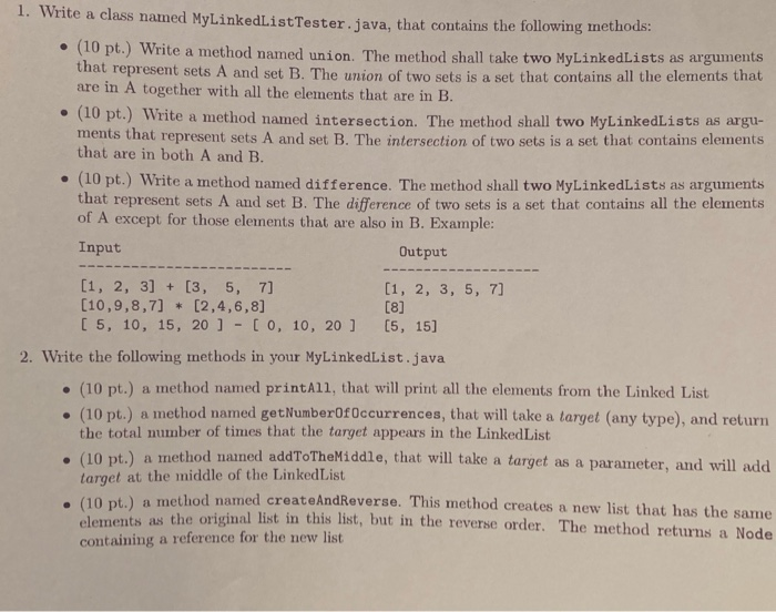 Solved 1. Write a class named MyLinkedListTester.java, that | Chegg.com