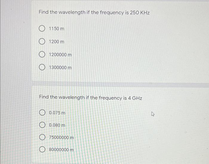 Solved Find the frequency if the wavelength is 20m O | Chegg.com