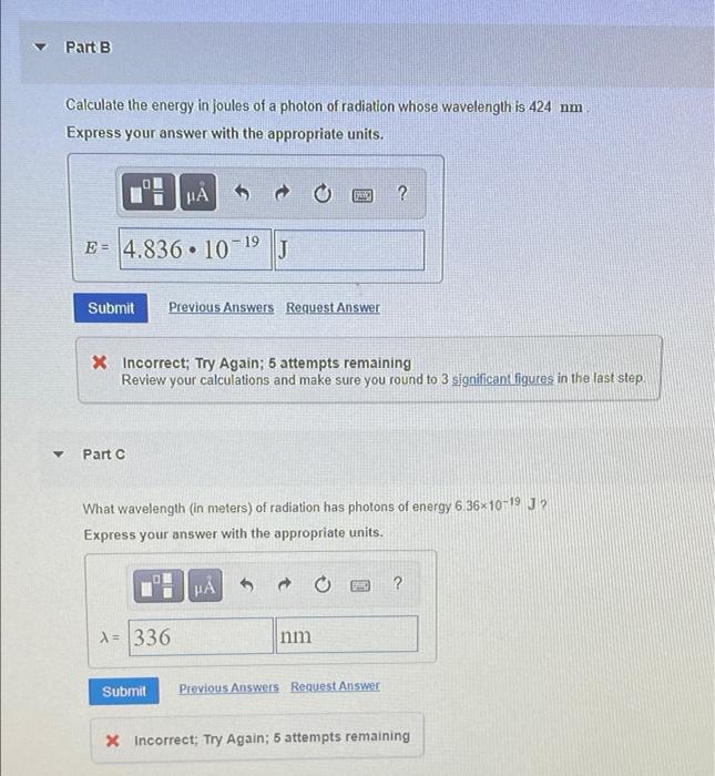Solved Part B Calculate the energy in joules of a photon of | Chegg.com