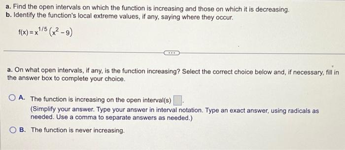 Solved a. Find the open intervals on which the function is | Chegg.com