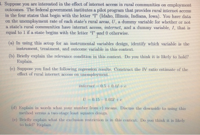 1. Suppose you are interested in the effect of | Chegg.com