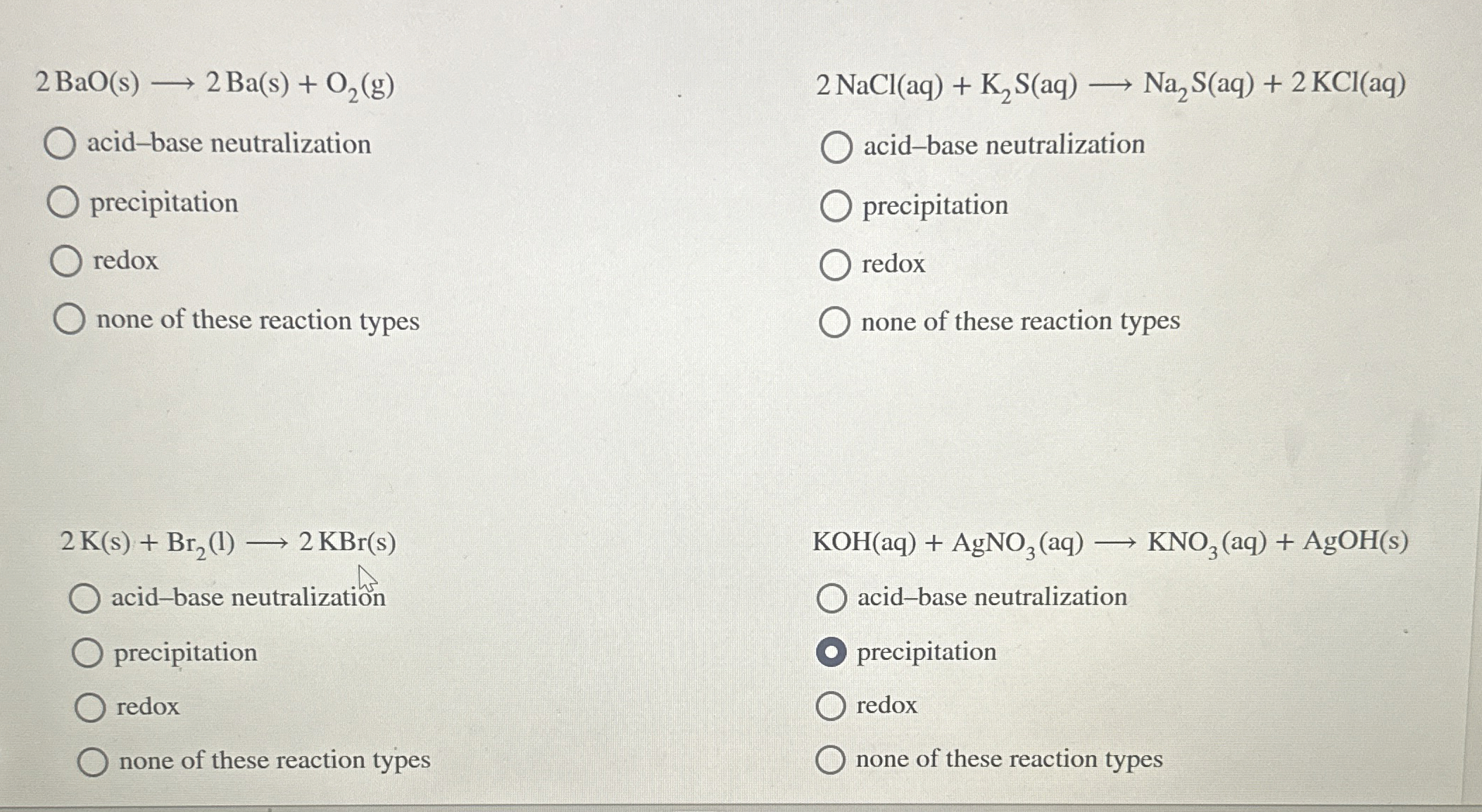 [Solved] 2BaO(s)longrightarrow2Ba(s)+O_(2)(g) acidbase neu