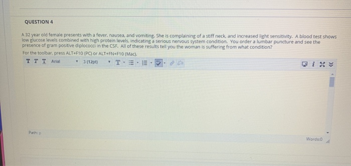 Solved QUESTION 4 A 32 year old female presents with a | Chegg.com