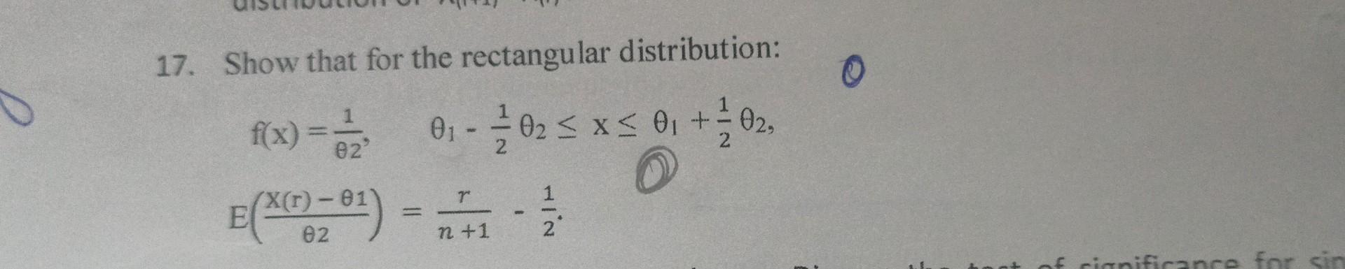 Solved 17. Show that for the rectangular distribution: | Chegg.com