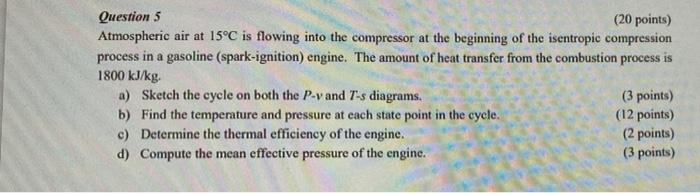 Solved Question 5 (20 points) Atmospheric air at 15°C is | Chegg.com