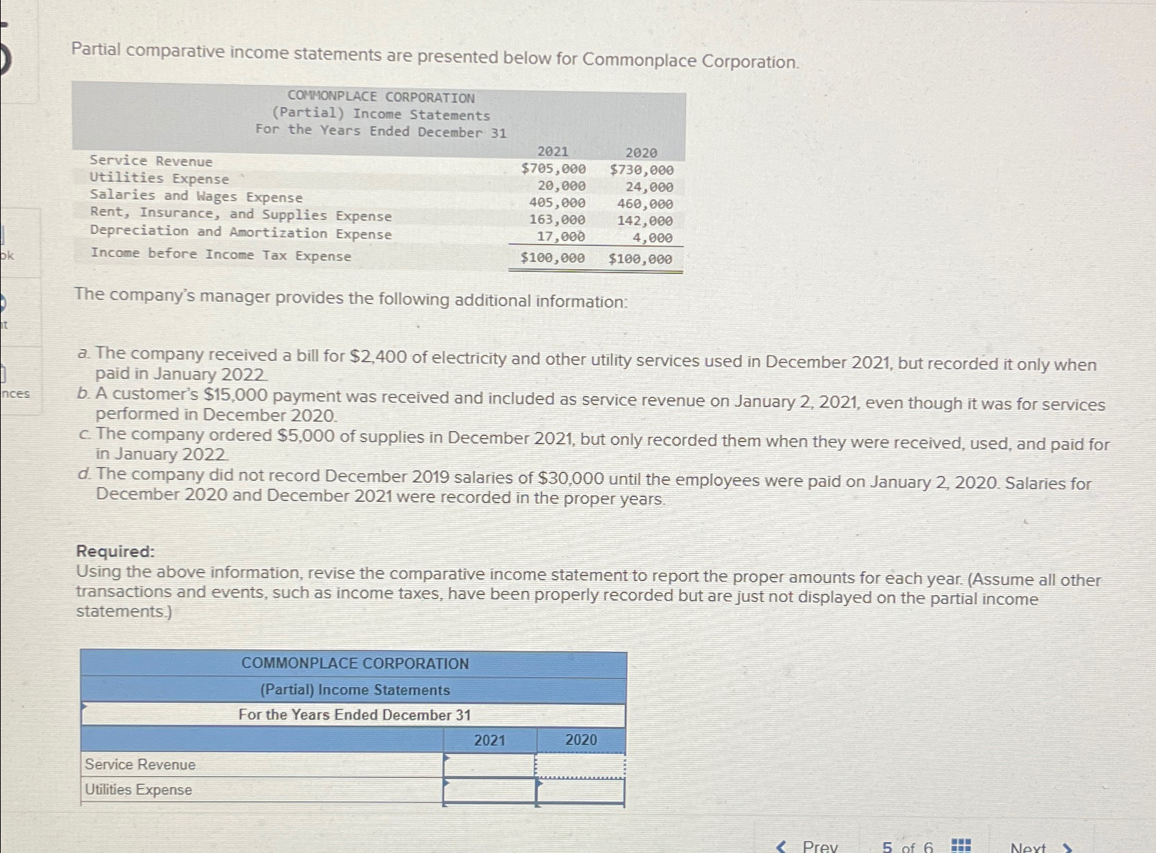 Solved Partial comparative income statements are presented | Chegg.com