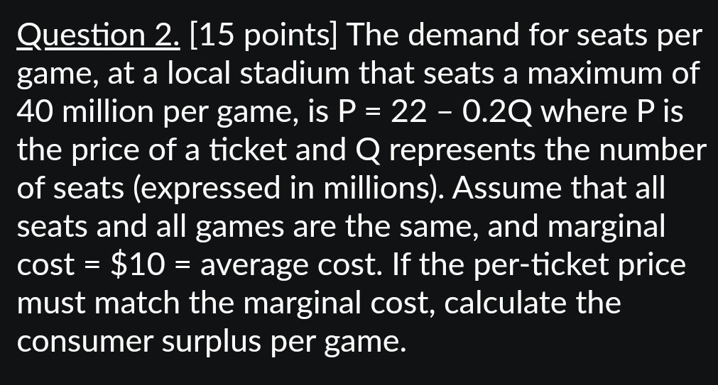 Solved Question 2. [15 points] The demand for seats per | Chegg.com