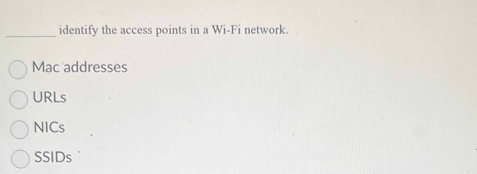 Solved q, ﻿identify the access points in a Wi-Fi network.Mac | Chegg.com