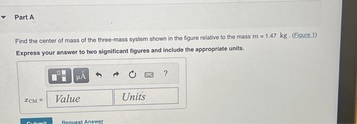 Solved Find the center of mass of the three-mass system | Chegg.com