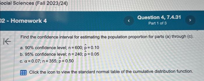 Solved Find the confidence interval for estimating the | Chegg.com