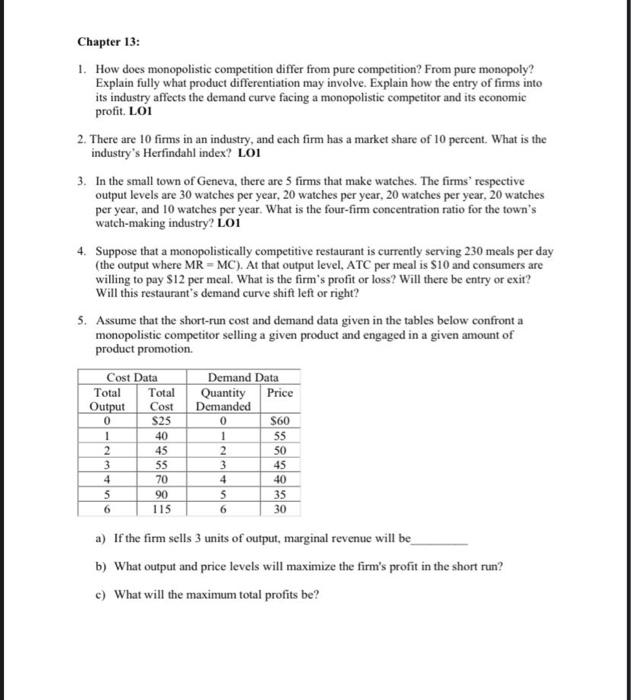 Solved Chapter 13: 1. How does monopolistic competition | Chegg.com