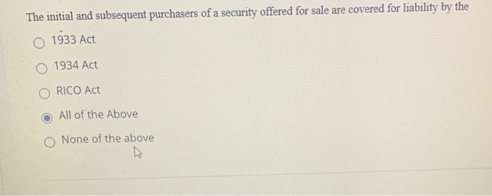 Solved The initial and subsequent purchasers of a security | Chegg.com