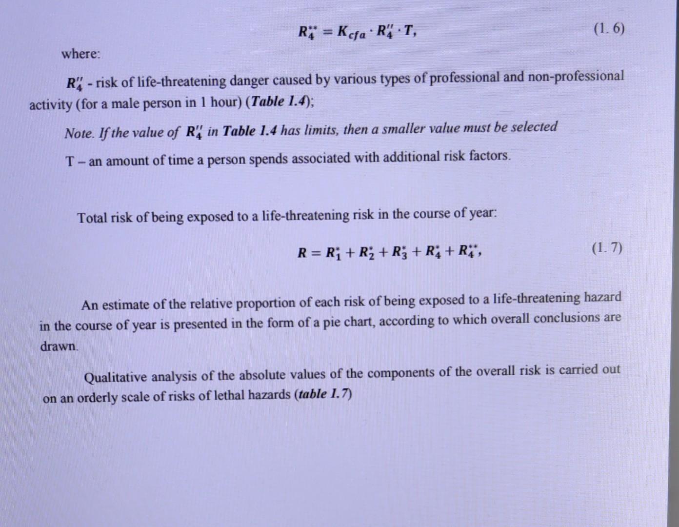 Solved Task To calculate the risk of being exposed to a | Chegg.com